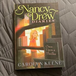 Nancy Drew Diaries Book - Once Upon a Thriller